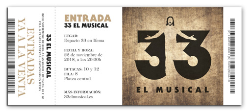 ENTRADA a 33 el Musical