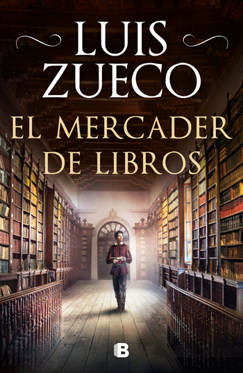 Portada del libro El mercader de libros de Luís Zueco.