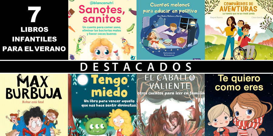 7 LIBROS INFANTILES PARA EL VERANO