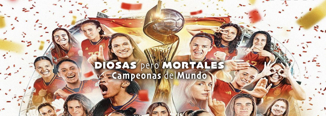 LA CONQUISTA DE LAS FUTBOLISTAS ESPAÑOLAS