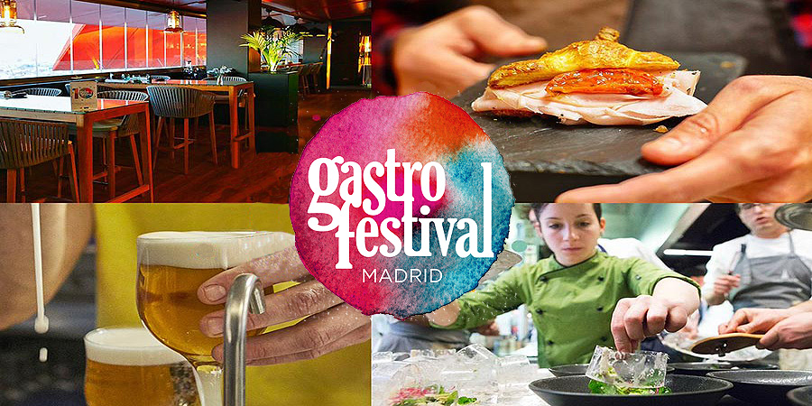 GASTROFESTIVAL MADRID 2021