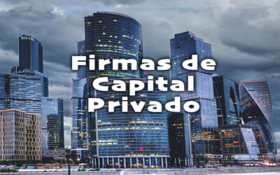 FIRMAS DE CAPITAL PRIVADO