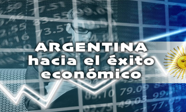 ARGENTINA HACIA EL ÉXITO