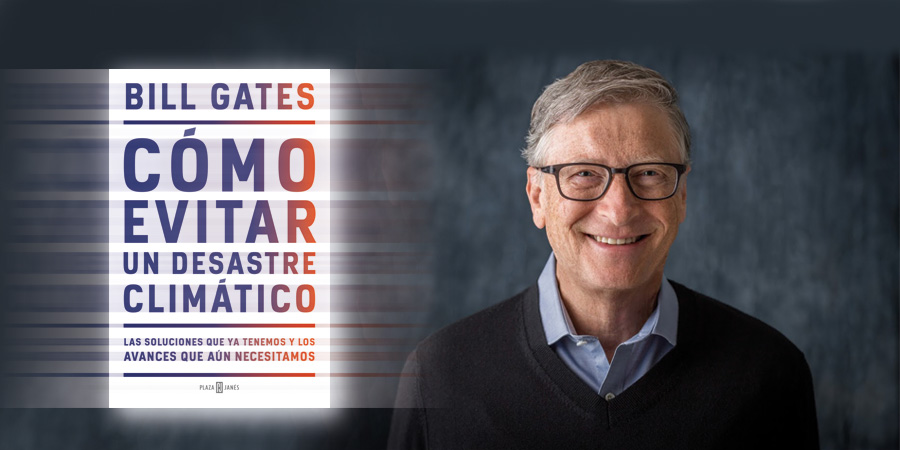 BILL GATES PRESENTA UN PLAN PARA SALVAR EL PLANETA