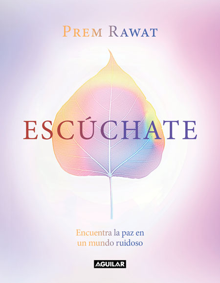 Escuchate de Prem Rawat